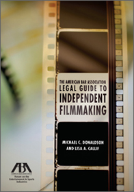 Blurb on The American Bar Association’s Legal Guide to Independent Filmmaking