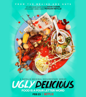 “Ugly Delicious”  – The Trailer!
